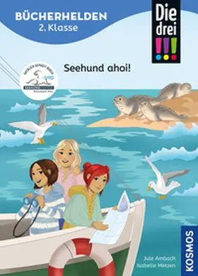 Ambach | Die drei !!!, Bücherhelden 2. Klasse, Seehund ahoi! | Buch | 978-3-440-18057-0 | www.sack.de