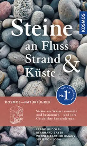 Rudolph / Bernhard / Loga |  Steine an Fluss, Strand und Küste | Buch |  Sack Fachmedien