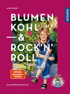 Klein |  Blumen, Kohl & Rock'n'Roll | Buch |  Sack Fachmedien