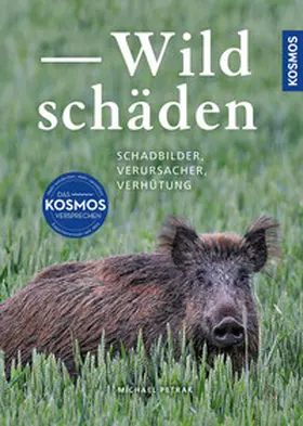 Petrak |  Wildschäden | Buch |  Sack Fachmedien