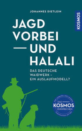 Dietlein | Jagd vorbei und Halali | Buch | 978-3-440-18157-7 | sack.de