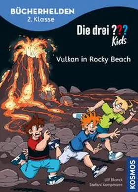 Blanck | Die drei ??? Kids, Bücherhelden 2. Klasse, Vulkan in Rocky Beach | Buch | 978-3-440-18267-3 | www.sack.de