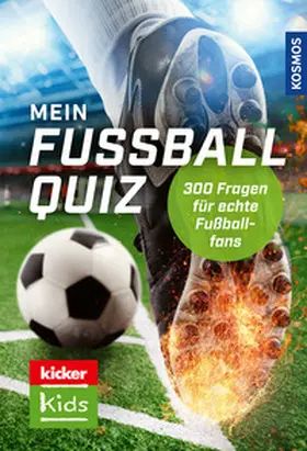 Kozinowski |  kicker Kids Fußball Quiz | Buch |  Sack Fachmedien