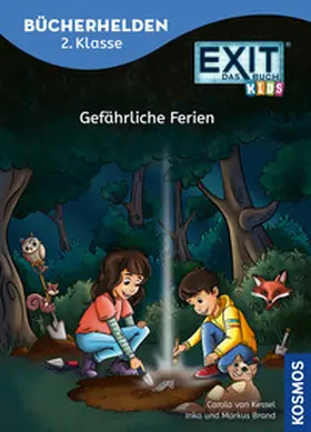 Kessel / Brand / Markus |  EXIT® - Das Buch Kids, Bücherhelden 2. Klasse, Gefährliche Ferien | Buch |  Sack Fachmedien
