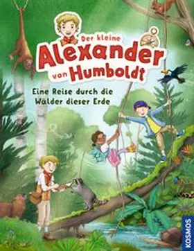 Linde |  Der kleine Alexander von Humboldt. Eine Reise durch die Wälder dieser Erde | Buch |  Sack Fachmedien