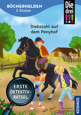 Scheller |  Die drei !!!, Bücherhelden 2. Klasse, Diebstahl auf dem Ponyhof | Buch |  Sack Fachmedien