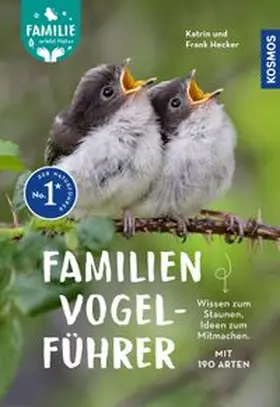 Hecker |  Familien-Vogelführer | Buch |  Sack Fachmedien