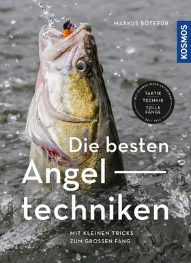Bötefür |  Die besten Angeltechniken | eBook | Sack Fachmedien