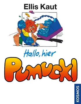 Kaut |  Hallo, hier Pumuckl | eBook | Sack Fachmedien