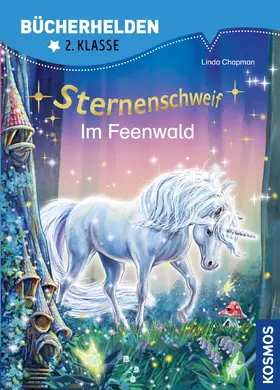 Chapman |  Sternenschweif, Bücherhelden 2. Klasse, Im Feenwald | eBook | Sack Fachmedien