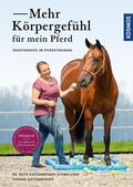 Katzenberger-Schmelcher / Katzenberger |  Mehr Körpergefühl für mein Pferd | eBook | Sack Fachmedien