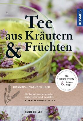 Beiser | Tee aus Kräutern und Früchten | E-Book | sack.de