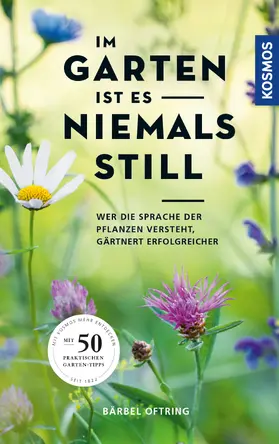 Oftring |  Im Garten ist es niemals still | eBook | Sack Fachmedien