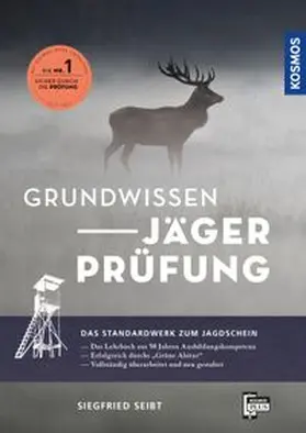Seibt |  Grundwissen Jägerprüfung | eBook | Sack Fachmedien