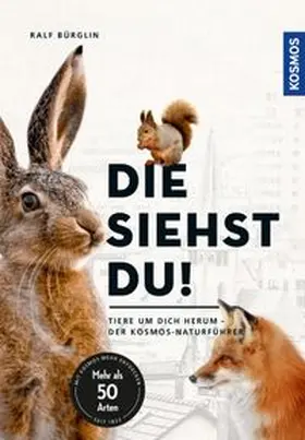 Bürglin | Die siehst du - Die Tiere um dich herum | E-Book | www.sack.de