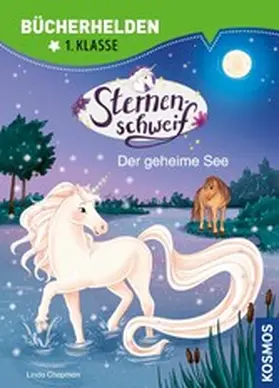 Chapman |  Sternenschweif, Bücherhelden 1. Klasse,14, Der geheime See | eBook | Sack Fachmedien