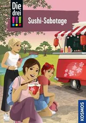 Sol |  Die drei !!!, 103, Sushi-Sabotage (drei Ausrufezeichen) | eBook | Sack Fachmedien