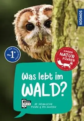 Haag |  Was lebt im Wald? Kindernaturführer | eBook | Sack Fachmedien
