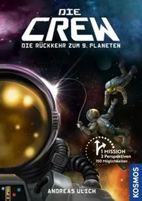 Ulich |  Die Crew: Die Rückkehr zum 9. Planeten | eBook | Sack Fachmedien
