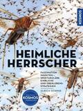 Schmid |  Insekten - Heimliche Herrscher | eBook | Sack Fachmedien