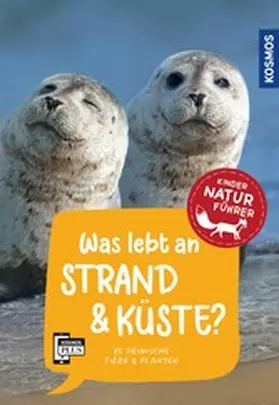 Haag |  Was lebt an Strand und Küste? Kindernaturführer | eBook | Sack Fachmedien