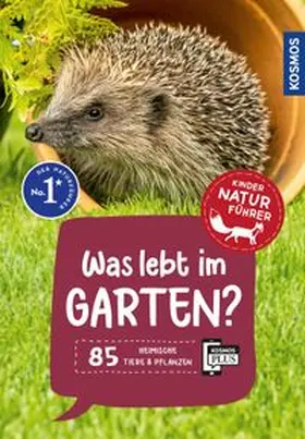 Oftring |  Was lebt im Garten? Kindernaturführer | eBook | Sack Fachmedien