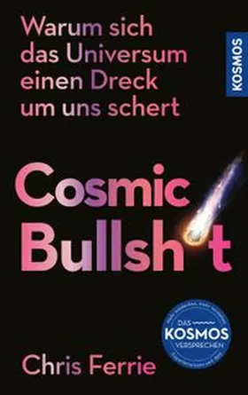 Ferrie |  Cosmic Bullshit | eBook | Sack Fachmedien