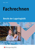 Barth |  Berufe der Lagerlogistik / Fachrechnen | Buch |  Sack Fachmedien