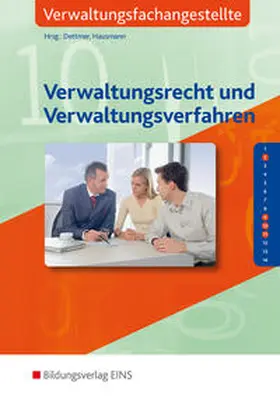 Dettmer / Goldmann / Hausmann |  Verwaltungsrecht und Verwaltungsverfahren. Lehr-/Fachbuch | Buch |  Sack Fachmedien