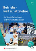 Blank / Meyer |  Betriebswirtschaftslehre und Rechnungswesen für Berufsfachschulen und Wirtschaftsschulen | Buch |  Sack Fachmedien