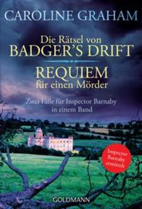 Graham | Die Rätsel von Badger's Drift/Requiem für einen Mörder | Buch | 978-3-442-13446-5 | sack.de