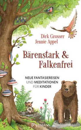 Grosser / Appel |  Bärenstark & Falkenfrei | Buch |  Sack Fachmedien