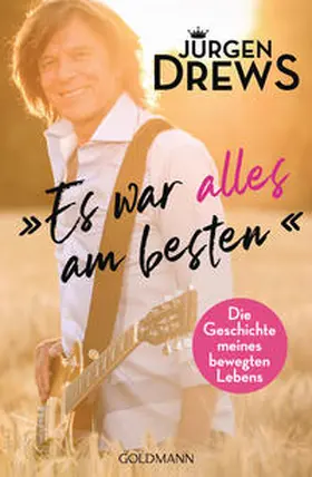 Drews | Es war alles am besten! | Buch | 978-3-442-14255-2 | www.sack.de
