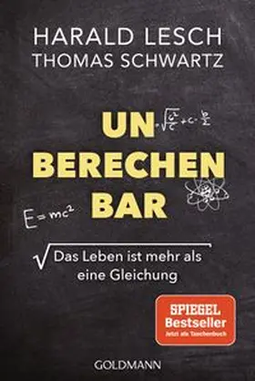 Lesch / Schwartz |  Unberechenbar | Buch |  Sack Fachmedien