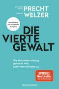 Precht / Welzer |  Die vierte Gewalt | Buch |  Sack Fachmedien