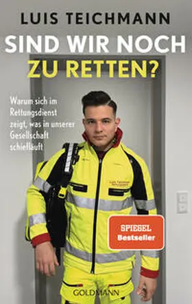 Teichmann |  Sind wir noch zu retten? | Buch |  Sack Fachmedien