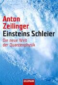 Zeilinger |  Einsteins Schleier | Buch |  Sack Fachmedien