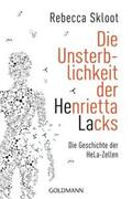 Skloot |  Die Unsterblichkeit der Henrietta Lacks | Buch |  Sack Fachmedien