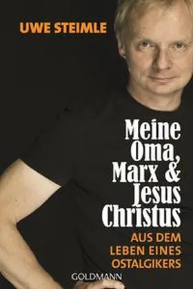 Steimle |  Meine Oma, Marx und Jesus Christus | Buch |  Sack Fachmedien