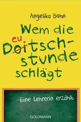 Bohn |  Wem die Deutschstunde schlägt | Buch |  Sack Fachmedien