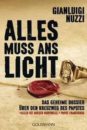 Nuzzi |  Alles muss ans Licht | Buch |  Sack Fachmedien