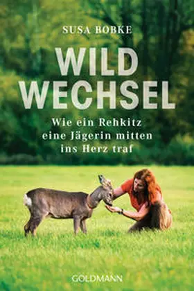 Bobke / Seul |  Wildwechsel | Buch |  Sack Fachmedien