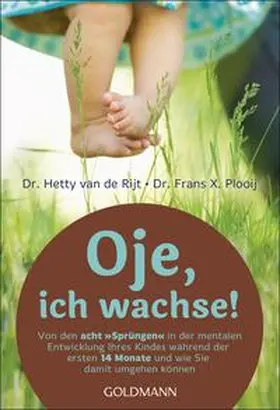 van de Rijt / Plooij |  Oje, ich wachse! | Buch |  Sack Fachmedien