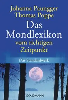 Paungger / Poppe |  Das Mondlexikon | Buch |  Sack Fachmedien