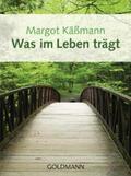 Käßmann |  Was im Leben trägt | Buch |  Sack Fachmedien