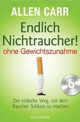 Carr |  Endlich Nichtraucher! - ohne Gewichtszunahme | Buch |  Sack Fachmedien