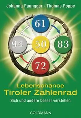 Paungger / Poppe |  Lebenschance Tiroler Zahlenrad | Buch |  Sack Fachmedien