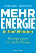 Eden / Dahlin |  Mehr Energie in fünf Minuten | Buch |  Sack Fachmedien