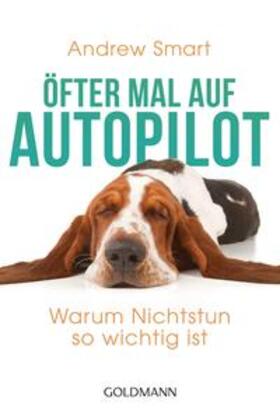 Smart | Öfter mal auf Autopilot | Buch | 978-3-442-17484-3 | sack.de