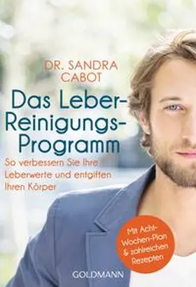 Cabot |  Das Leber-Reinigungs-Programm | Buch |  Sack Fachmedien